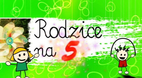 Rodzice na 5 – już jutro! - grafika