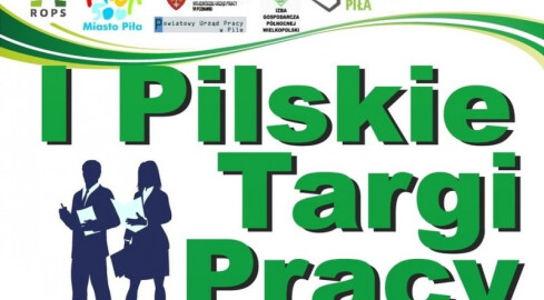 Przed nami I Pilskie Targi Pracy - grafika