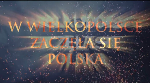 W Wielkopolsce zaczęła się Polska... - grafika