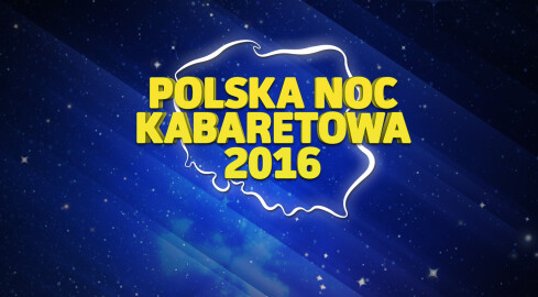 Wiemy, kto wygrał bilety na Polską Noc Kabaretową - grafika