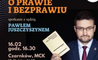 Sędzia Paweł Juszczyszyn w Czarnkowie 