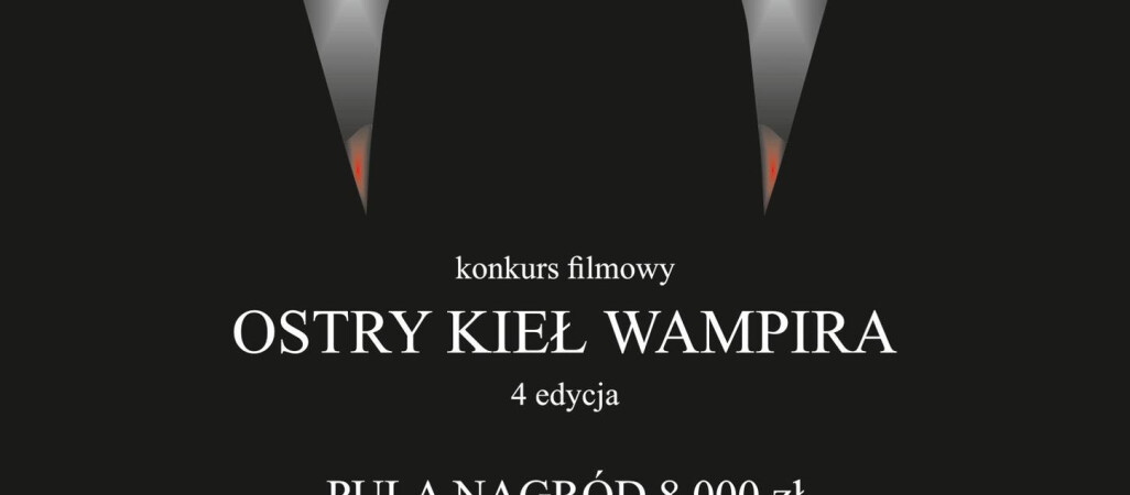 Konkurs "Ostry kieł wampira"