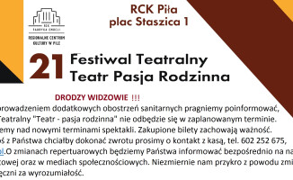 Spektakle 21. Festiwalu Teatralnego są przeniesione 