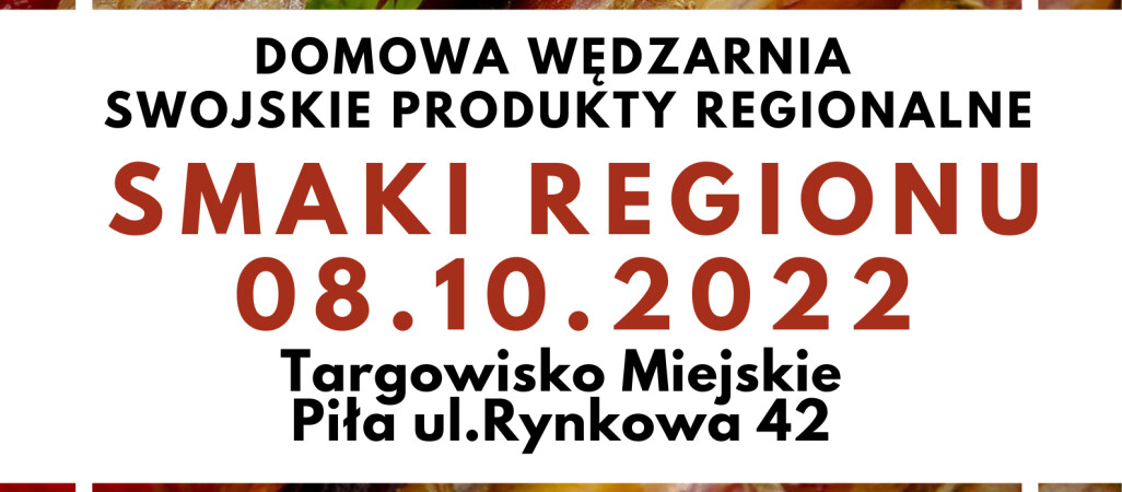 Smaki Regionu już w tę sobotę 