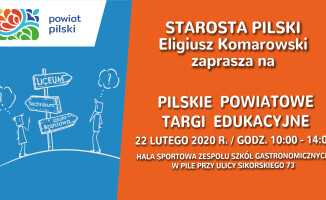 Pilskie Powiatowe Targi Edukacyjne już w najbliższą sobotę