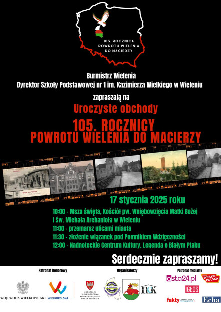 Uroczyste Obchody 105. ROCZNICY POWROTU WIELENIA DO MACIERZY