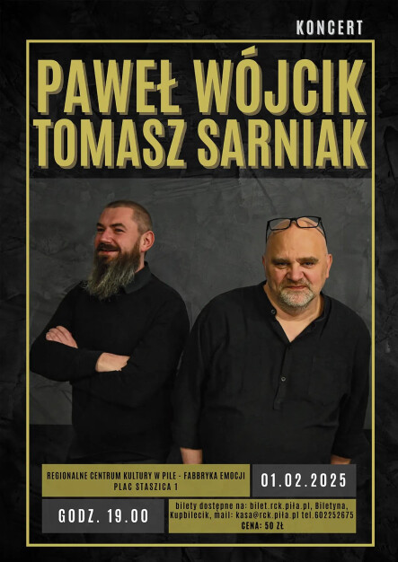 Paweł Wójcik & Tomasz Sarniak