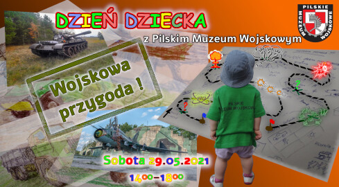 Misja bojowa w terenie - Dzień Dziecka z Pilskim Muzeum Wojskowym - grafika