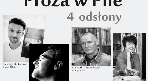 Proza w Pile / 4 odsłony  - grafika