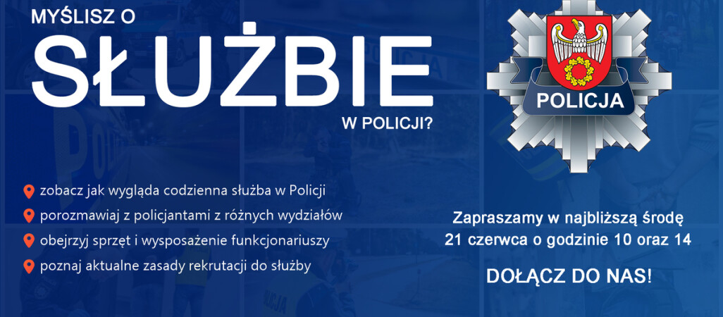 I ty możesz zostać policjantem