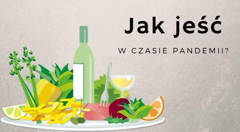 Jak jeść w czasie pandemii? - grafika